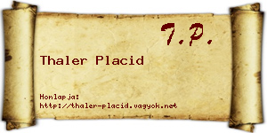 Thaler Placid névjegykártya